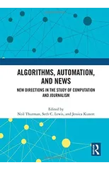 Algorithms, Automation, and News