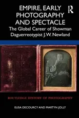 Empire, Early Photography and Spectacle