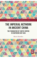 The Imperial Network in Ancient China