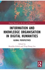 Information and Knowledge Organisation in Digital Humanities