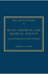 Music Theory in Late Medieval Avignon