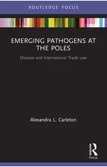 Emerging Pathogens at the Poles