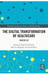 The Digital Transformation of Healthcare