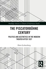 The Piscatorbuhne Century