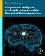 Computational Intelligence and Deep Learning Methods for Neuro-Rehabilitation Applications