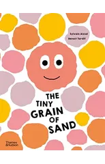 The Tiny Grain of Sand