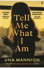 Tell Me What I Am
