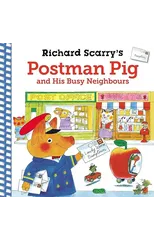 Richard Scarry's Postman Pig and His Busy Neighbours