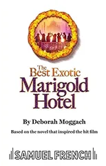 The Best Exotic Marigold Hotel