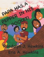 Papa Has a Pepper in His Pocket!