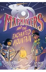 Mapmakers and the Enchanted Mountain