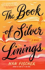 The Book Of Silver Linings