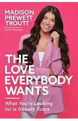 The Love Everybody Wants