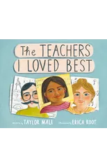 The Teachers I Loved Best
