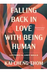 Falling Back in Love with Being Human