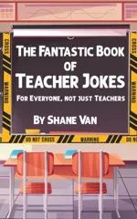 The Fantastic Book of Teacher Jokes