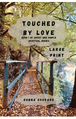 Touched by Love