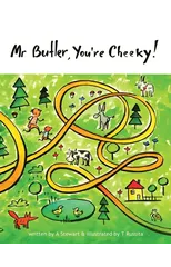 Mr Butler, You're Cheeky!