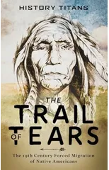 The Trail of Tears