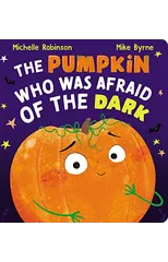 The Pumpkin Who Was Afraid of the Dark CBB