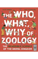 The Who, What, Why of Zoology