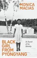 Black Girl from Pyongyang