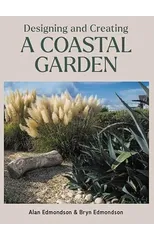 Designing and Creating a Coastal Garden