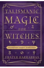 Talismanic Magic for Witches