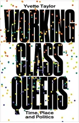 Working-Class Queers