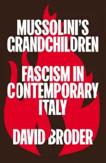 Mussolini's Grandchildren