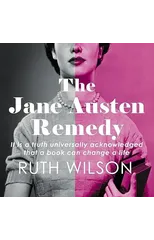 The Jane Austen Remedy
