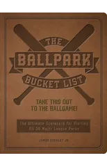 The Ballpark Bucket List