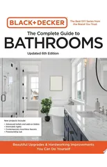 Black and Decker The Complete Guide to Bathrooms Updated 6th Edition