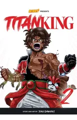 Titan King, Volume 2