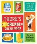 There's No Cream in Cream Soda