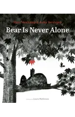 Bear Is Never Alone