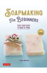 Soap Making for Beginners