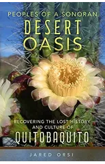 Peoples of a Sonoran Desert Oasis Volume 6