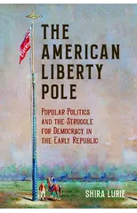 The American Liberty Pole