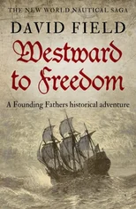 Westward To Freedom