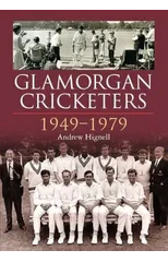 Glamorgan Cricketers 1949-1979