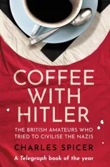Coffee with Hitler