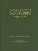 Dumbarton Oaks Papers, 77