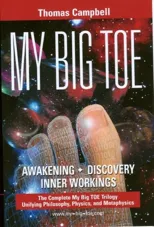 My Big TOE Awakening Discovery Inner Workings