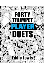 Forty Trumpet Player Duets