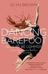 Dancing Barefoot