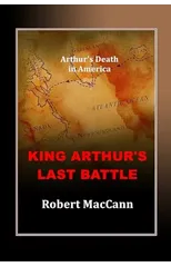 King Arthur's Last Battle