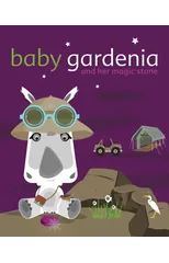 Baby Gardenia and Her Magic Stone
