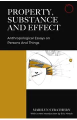 Property, Substance, and Effect
