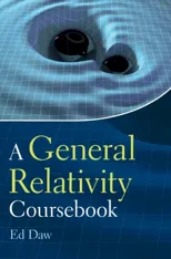 A General Relativity Coursebook